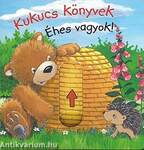 Kukucs könyvek - Éhes vagyok! (midi)