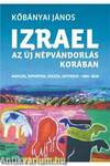 Izrael az új népvándorlás korában