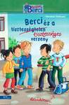 Berci és a tisztességes verseny (Berci regény 5.)