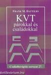 KVT párokkal és családokkal