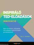 Inspiráló TED-előadások: Innováció