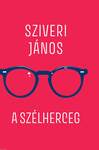 A szélherceg Válogatott versek