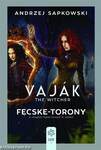 Vaják VI. -  Fecske-torony