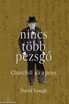 Nincs több pezsgő - Churchill és a pénz