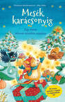 Mesék karácsonyig