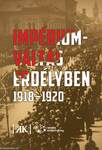 Impérium váltás Erdélyben 1918-1920