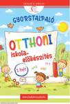 Gyorstalpaló 1. hét - Otthoni iskola-előkészítés