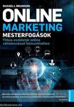 Online marketing mesterfogások - Titkos eszköztár online vállalkozásod fejlesztéséhez