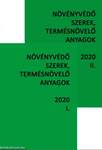 Növényvédő szerek, termésnövelő anyagok I-II. 2020.