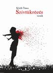 Szívtükrözés - versek