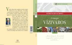 A tegnapi Víziváros