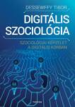 Digitális szociológia - Szociológiai képzelet a digitális korban
