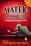 A Claymore-gyémánt esete (Mateknyomozók 1.)