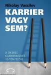 Karrier vagy sem?