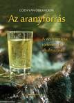Az aranyforrás - A vizeletterápia története és alkalmazása
