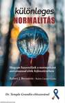 Különleges normalitás-Hogyan használjuk a normalitást autizmussal élők fejlesztésében