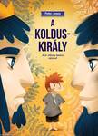 A Koldus Király