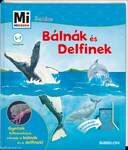 Mi MICSODA JUNIOR - Bálnák és delfinek