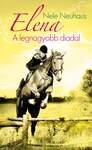 Elena 5. - A legnagyobb diadal [outlet]