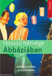 Hosszú hétvégék Abbáziában