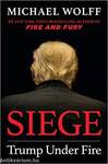 Siege - Trump Under Fire