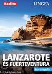 Lanzarote és Fuertaventura - Barangoló