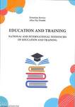 EDUCATION AND TRAINING National and International Tendencies of Education and Training