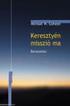 Keresztyén misszió ma - Bevezetés
