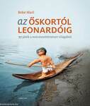 Az őskortól Leonardóig - ÜKH 2019