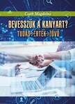 Bevesszük a kanyart? Tudás - érték - jövő