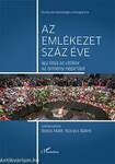 Az emlékezet száz éve - Így látja az utókor az örmény népirtást