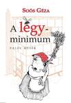 A légyminimum - Palóc mesék