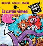 Ez aztán rémes! - Rém jó könyvek 1