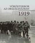 Vörösterror az Országházban, 1919