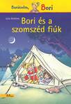 Bori és a szomszéd fiúk (Bori regény 14.)