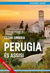 Észak-Umbria Perugia és Assisi