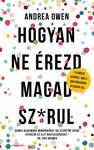 Hogyan ne érezd magad sz*rul - 14 rossz szokás, ami a boldogságod útjában áll