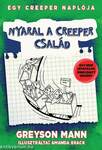 Nyaral a creeper család - Egy creeper naplója hatodik rész - Egy nem hivatalos Minecraft regény