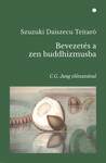 Bevezetés a zen buddhizmusba