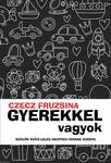 Gyerekkel vagyok