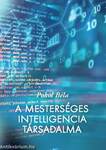 A mesterséges intelligencia társadalma