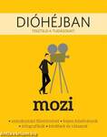 DIÓHÉJBAN - MOZI