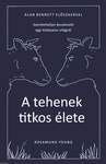 A tehenek titkos élete