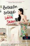 Örökkön örökké: Lara Jean (A fiúknak, akiket valaha szerettem 3.)