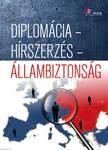 Diplomácia - hírszerzés - állambiztonság
