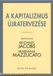 A KAPITALIZMUS ÚJRATERVEZÉSE