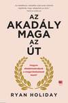 Az akadály maga az út