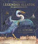 Legendás állatok és megfigyelésük - Illusztrált kiadás