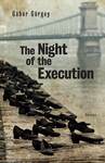 The Night of the Execution