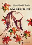 Levelekkel hullok